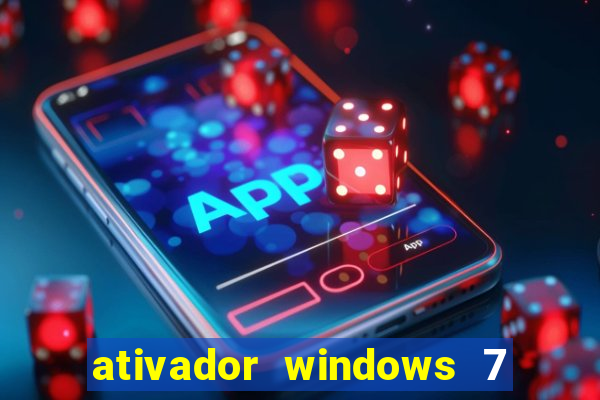 ativador windows 7 32 bits